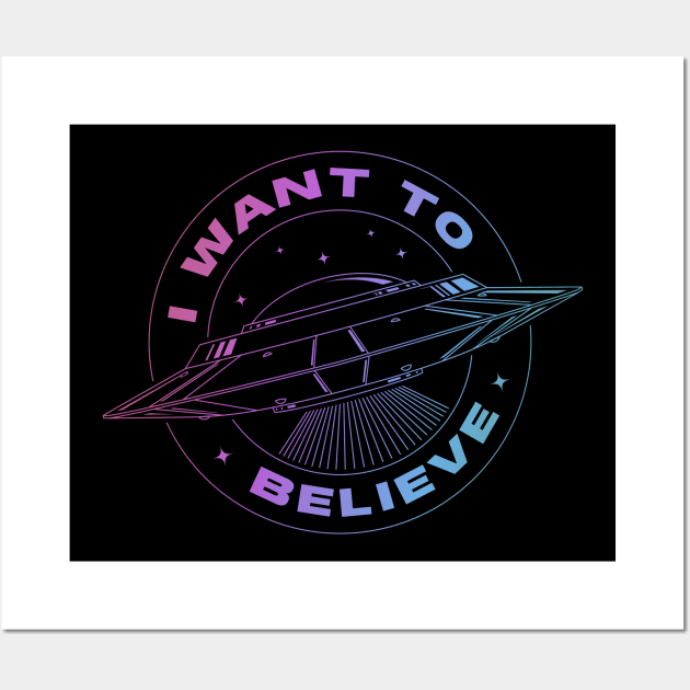 I WANT TO BELIEVE Wall Art by Koyaanisqatsian